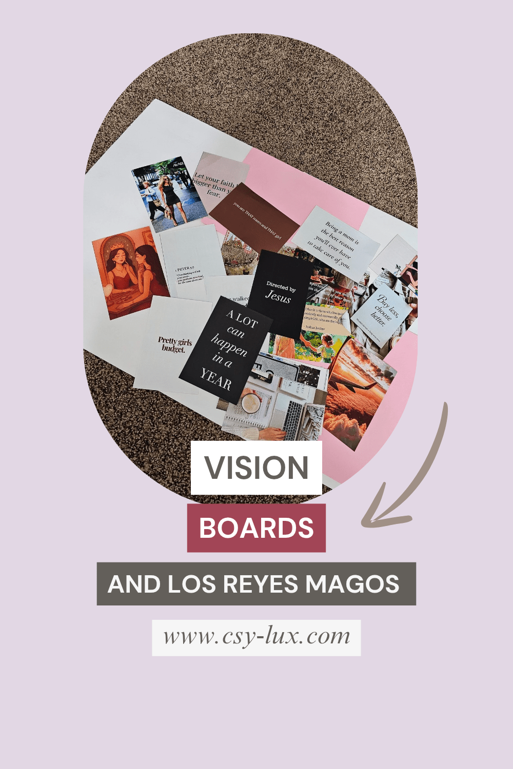 Vision boards and Los Reyes&nbsp;Magos
