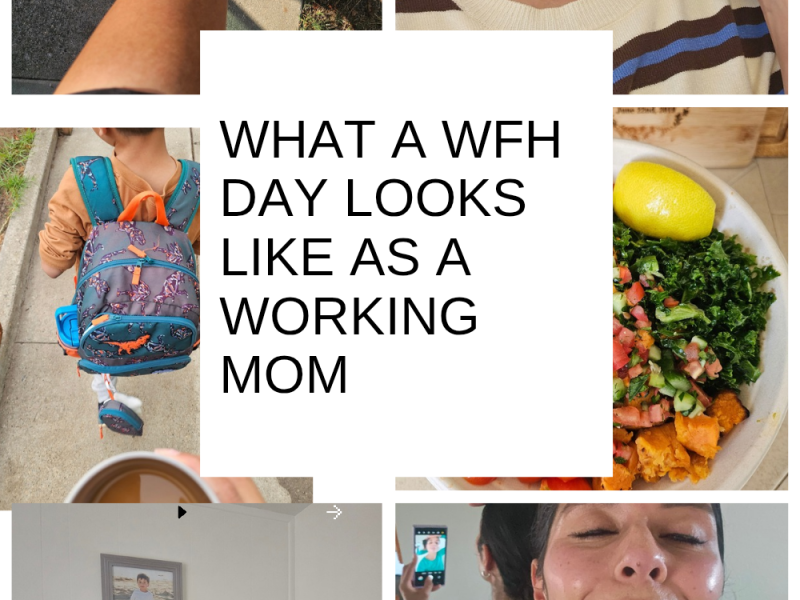 What a WFH day looks like as a working&nbsp;mom